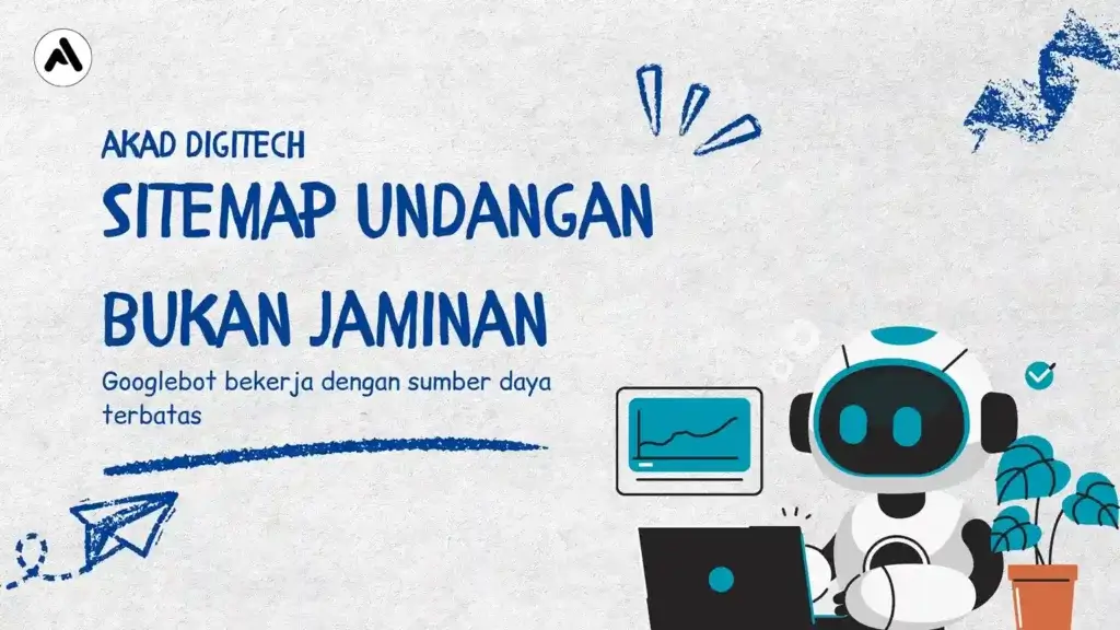 Sitemap itu undangan bot google